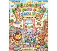 Bold and Easy Interior House Coloring Book: 100 Jumbo and Simple Pages of Home Interiors for Kids | Big Outlines of Kitchens, Bedrooms, and Cozy ... Stress-Free Fun for Toddlers and Preschoolers