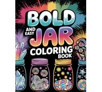 Bold and Easy Jars: Adult Coloring Books