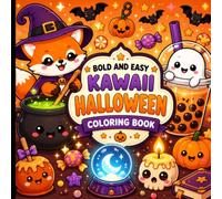 Bold and Easy Kawaii Halloween Coloring Book: Cute Spooky Scenes with Pumpkins, Ghosts, and Cozy Autumn Vibes.