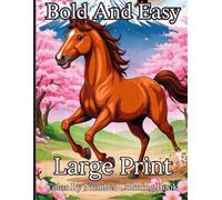 Bold And Easy Large Print Color By Number Coloring Book: Large Print Easy Designs Color By Number Coloring Book for Kids, Adults and Seniors.. Butterfly, Animals, Landscape and More.
