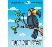 Bold and Easy Large Print Coloring Book: 50 Big and Simple Designs for Adults, Seniors, Beginners and Visually Impaired. Calming pictures of animals, ... more. Soothing images for anxiety relief.
