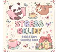 Bold and Easy Large Simple Designs for Adults and Kids with Animals, Flowers and Patterns: Large Print Simple Designs for Stress Relief and Relaxation ... Scenes, Floral Patterns and Cute Things for