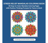 bold and easy mandala coloring book: 50 Coloring Pages with Positive Thinking Prompts for All Ages (Zen Mandala Coloring Book)
