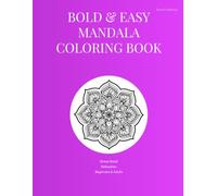 Bold And EASY Mandala Coloring Book: Adults and Seniors Book