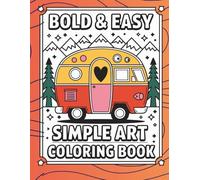 Bold and Easy Simple Art: Coloring Book (Bold & Easy Coloring Books)