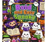 Bold and Easy Spooky Coloring Book: Cute Halloween Designs for Kids, Toddlers, and Beginners