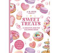 Bold and Easy Sweet Treats Coloring Book for Kids Ages 4-8: Fun Dessert, Candy, Ice Cream, and Cupcake Coloring Pages for Girls and Boys Who Love ... Coloring Books, Creative Explorers Series)