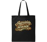 Bold and Stylish Vintage Typography Design Natural Cotton Tote Bag Black