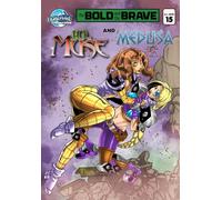 Bold and the Brave #15