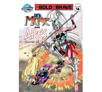 Bold and the Brave #16