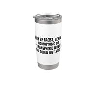 Bold Anti-Hate Message Just STFU Equality Statement Gifts Stainless Steel Insulated Tumbler