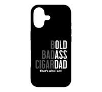 Bold Badass Cigar Dad Gag Funny Fathers Day Husband Birthday Case for iPhone 17