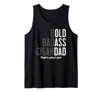 Bold Badass Cigar Dad Gag Funny Fathers Day Husband Birthday Tank Top