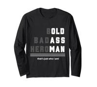 Bold Badass Heroman That's Just Who Old Guy Tee Long Sleeve T-Shirt