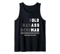 Bold Badass Heroman That's Just Who Old Guy Tee Tank Top