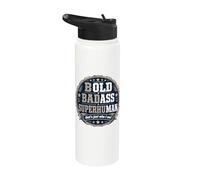 Bold Badass Super Human That's Just Who I Am Stainless Steel Insulated Water Bottle