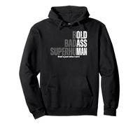 Bold Badass Superhuman Funny Old Man Birthday Fathers Day Pullover Hoodie