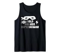 Bold Badass Superhuman Old Ass Human Old Ass Man Funny Dad Tank Top