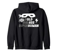 Bold Badass Superhuman Old Ass Human Old Ass Man Funny Dad Zip Hoodie