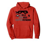 Bold Badass Superhuman Old Ass Man Funny Dad Old Ass Human Pullover Hoodie