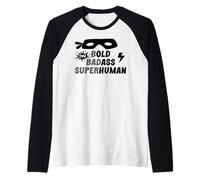 Bold Badass Superhuman Old Ass Man Funny Dad Old Ass Human Raglan Baseball Tee
