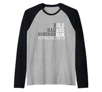 Bold Badass Superhuman - Old Man Dad Grandpa Sarcastic Raglan Baseball Tee