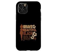 Bold Beautiful Brave Black Girl Afro Melanated Affirmations Case for iPhone 11 Pro