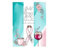 Bold Brews. Wild Hearts-A shot of Life, Love & Everything in between