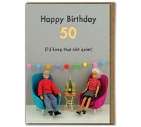 Bold & Bright - Funny 50th Birthday Card - '50 I'd Keep That Sh*t Quiet' - Hilariously Funny Cards - Cheeky Fifty Cards For Him Her Friends - Sold by Brainbox Candy