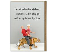 Bold & Bright - Funny Birthday Card - 'Wild & Exotic Life' - Hilarious Humour Card for Him, Her, Friends, Partner - Novelty Gift