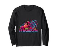 Bold Communication Student Obsessed with Learning Persuasion Long Sleeve T-Shirt