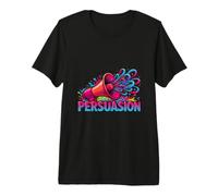 Bold Communication Student Obsessed with Learning Persuasion Premium T-Shirt