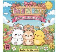 Bold Easter Bunny Coloring Book for Kids: Simple and Cute Spring Rabbit Designs with Big Easy Pages for Preschool and Early Learners.
