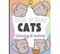 Bold & Easy Cat Coloring and Activity Book