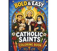 Bold & Easy Catholic Saints: Coloring Book