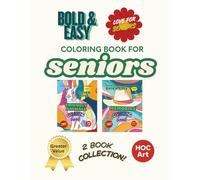 Bold & Easy Coloring Book for Seniors - 2 Books in 1 Bundle Collection: Gentle Animal Designs and Simple Nostalgic Scenes for Relaxing, Stress-Free Coloring