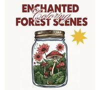 Bold & Easy Coloring Book with Cute Terrarium Jars and Enchanted Forest Scenes - Relaxing Coloring Fun for Adults and Children