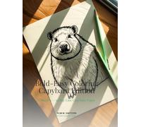 Bold-Easy Coloring · Capybara Edition: Volume 1 - 50 Big-Line Capybara Pages for Calm, Slow, Joyful Coloring (Switzzer Cognitive Series · Bold-Easy)