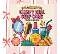 Bold & Easy, Comfy Girl Self-Care: Coloring Book (Bold & Easy Coloring Books)