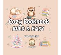 Bold & Easy Cozy Booknook: Simple Kawaii Reading Spaces, Comforting Aesthetic Bookstores, and Relaxing Autumn Nooks Coloring Book for Adults and Teens with Thick Lines