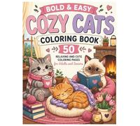 Bold & Easy Cozy Cats Coloring Book: 50 Relaxing and Cute Coloring Pages for Adults and Seniors