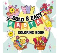 Bold & Easy Easter Coloring Book