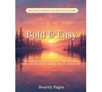 Bold & Easy Large Print Landscapes: 50 Simple Nature Scenes for Seniors and Beginners - Thick Bold Lines, Big Shapes, Relaxing & Stress-Free Coloring