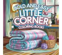 Bold Easy Little Corner Coloring Pages: Imaginative Outlines for Young Artists