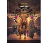 Bold & Easy Scottish Nature Colouring Book: 80 Stunning Illustrations of Highland Cows, Wildlife, Castles and Landscapes for Adults and Teens