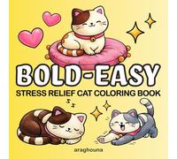 Bold-Easy Stress Relief Cat Coloring Book