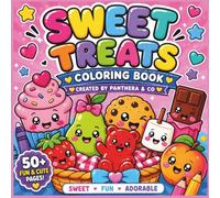 Bold & Easy Sweet Treats Coloring Book: Cute Cupcakes, Cookies, Candy, Fruit & Desserts for Relaxing Coloring Fun (Bold & Easy Colouring Books)