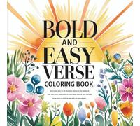 Bold & Easy Verse Coloring Book: Bold Large Print Christian Coloring Pages Featuring Crosses, Angels, Heaven, Doves, and Scripture for Adults, Teens & Kids (Bold & Easy Faith Fun)