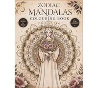 Bold & Easy | Zodiac Mandala Coloring Book for Adults to Relieve Stress, Ease Anxiety & Reconnect With Yourself: 12 Astrology Signs | 60 Unique ... (Calm & Creative Coloring Collection's)