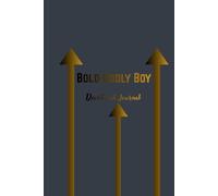 Bold Godly Boy: A Teen’s Devotional Journal to Discover Your Identity in Christ